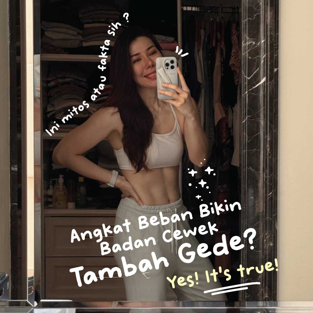 Mitos vs Fakta: Angkat Beban Bisa Bikin Cewek Tambah Gede?